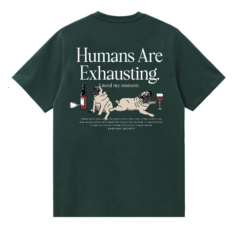 Camiseta Kaotiko: MC Humans Are Exhausting (Green)