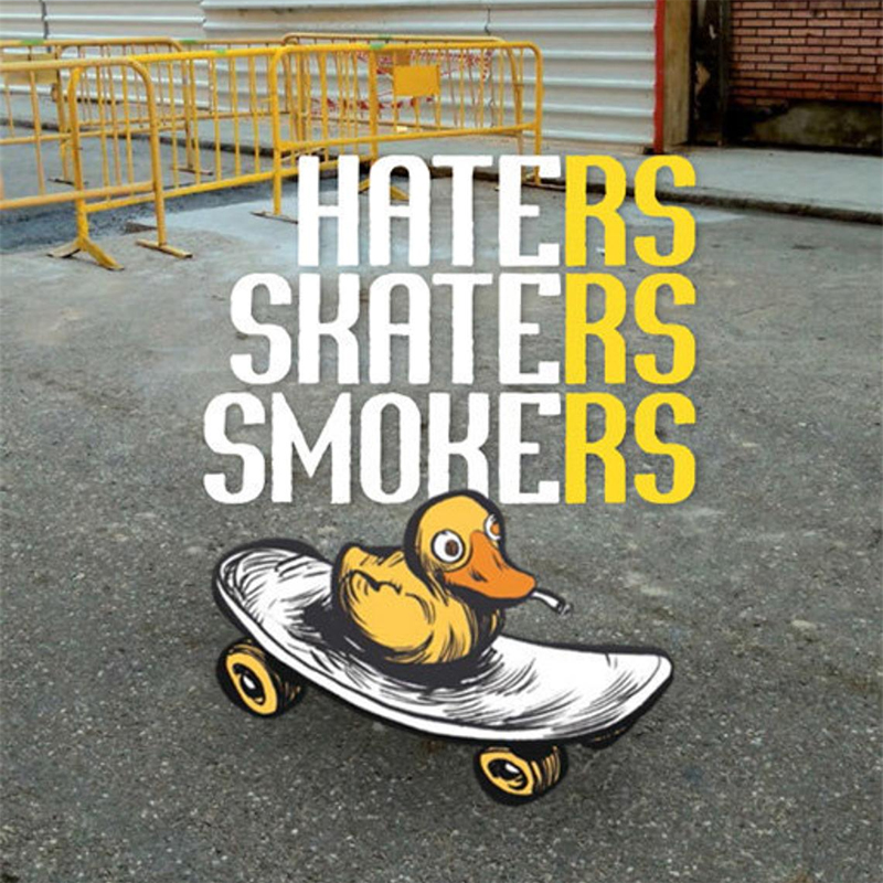 HATERS SKATERS SMOKERS